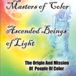 Ascended Masters of Color - Ascended Beings of Light - eBook