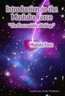 Introduction to the Mushaba Force – eBook